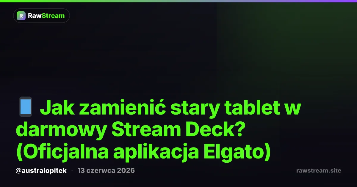 Jak zamienić stary tablet w darmowy Stream Deck?
